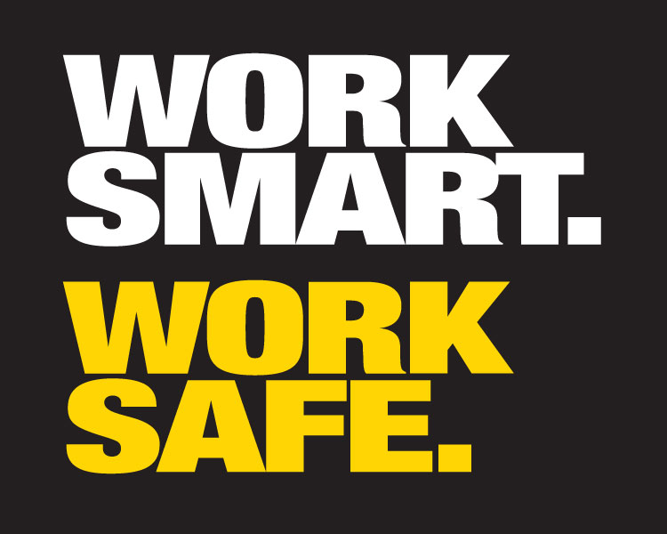 work smart work safe